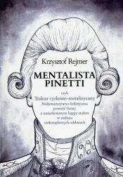 Mentalista Pinetti - Rejmer Krzysztof
