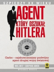Agent, który oszukał Hitlera - García Juan Pujol, West Nigel