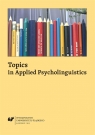  Topics in Applied Psycholinguistics