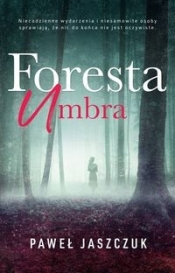 Foresta Umbra - Paweł Jaszczuk
