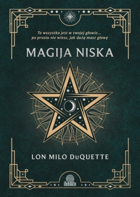 Magija niska - Lon Milo DuQuette