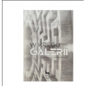 W kręgu GALERII Antologia Opowiadań - Opracowanie zbiorowe