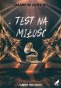 Test na miłość - Joanna Maziarek