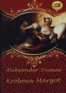 Królowa Margot
	 (Audiobook)  Aleksander Dumas