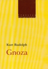 Gnoza  Rudolph Kurt