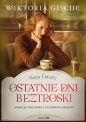 Ostatnie dni beztroski /Mando/ - Wiktoria Gische