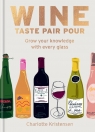 Wine. Taste Pair Pour wer. angielska Charlotte Kristensen