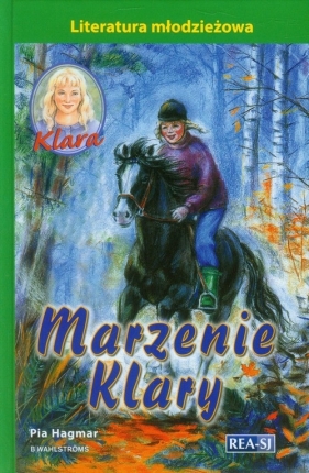 Klara 1 Marzenie Klary - Pia Hagmar