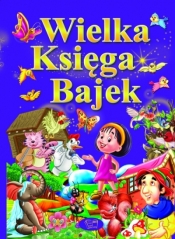 Wielka księga bajek
