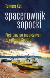 Spacerownik sopocki - Kot Tomasz