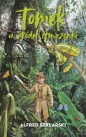 Tomek u źródeł Amazonki - Alfred Szklarski