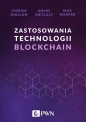 Zastosowania technologii Blockchain - David Metcalf, Max Hooper, Vikram Dhillon