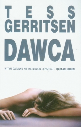 Dawca - Tess Gerritsen