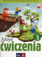 Moje ćwiczenia 3 Część 3 - Jolanta Faliszewska, Grażyna Lech