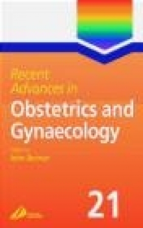 Recent Advances in Obstetrics John Bonnar