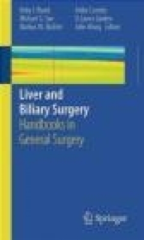 Liver and Biliary Surgery K Bland