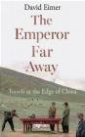 The Emperor Far Away