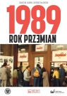 1989Rok przemian Ligarski Sebastian, Majchrzak Grzegorz