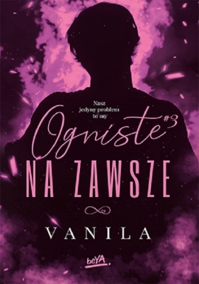 Ogniste na zawsze - Vanila