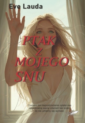 Ptak z mojego snu - Eve Lauda