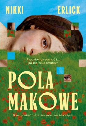 Pola makowe - Nikki Erlick