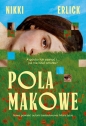 Pola makowe - Nikki Erlick