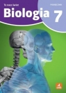 Biologia SP 7 To nasz świat podręcznik Karolina Pierzynowska, Kamila Skalska