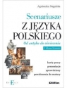  Scenariusze z j.polskiego. Od antyku do oświecenia