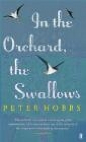 In the Orchard, the Swallows