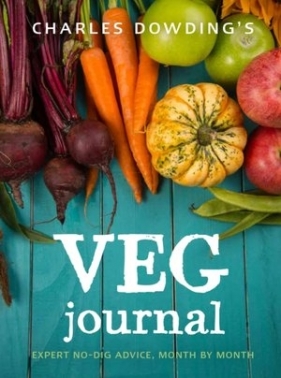 Charles Dowding`s Veg Journal - Charles Dowding