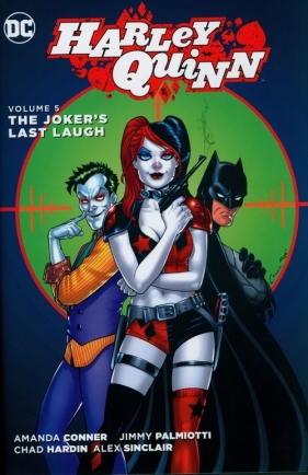 Harley Quinn 5 - Conner Amanda, Palmiotti Jimmy