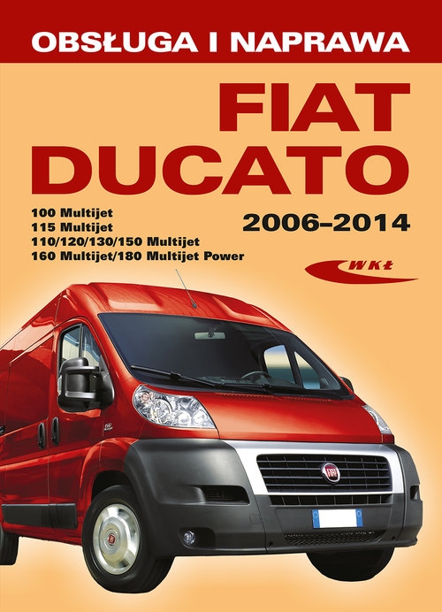 Fiat Ducato III (typ 250) modele 2006-2014