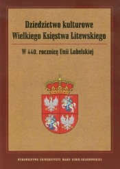 Dziedzictwo kulturowe Wielkiego Księstwa Litewskiego