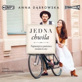 Jedna chwila T. 1 audiobook - Anna Dąbrowska