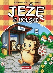 Jeże z Polski z naklejkami - Maciej Ratajczyk