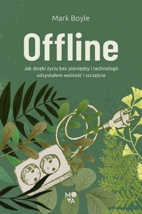 Offline - Mark Boyle