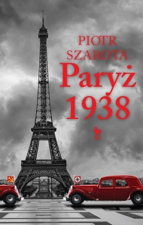 Paryż 1938 - Szarota Paweł