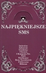 Najpiękniejsze sms  Szarko Anna