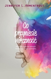 Co przyniesie wieczność - Jennifer L. Armentrout