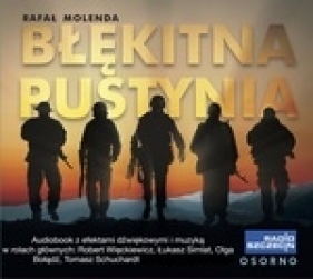 Błękitna Pustynia (audiobook) - Molenda Rafał
