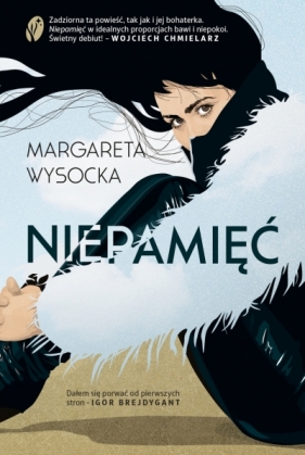 Niepamięć. Tom 1 - Margareta Wysocka