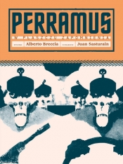 Perramus - Sasturain Juan, Breccia Alberto