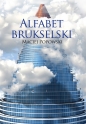 Alfabet brukselski - Maciej Popowski