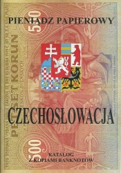 Pieniądz papierowy Czechosłowacja 1918-1993 - Kalinowski  Piotr