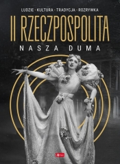 II Rzeczpospolita nasza duma - null null