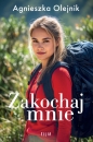 Zakochaj mnie. Wielkie Litery - Agnieszka Olejnik