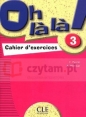 Oh la la 3 Ćwiczenia