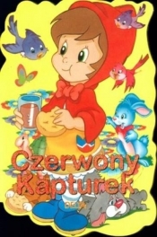Czerwony kapturek - <br />