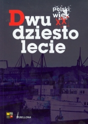 Polski Wiek XX Dwudziestolecie - <br />