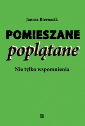 Pomieszane poplątane. Nie tylko wspomnienia